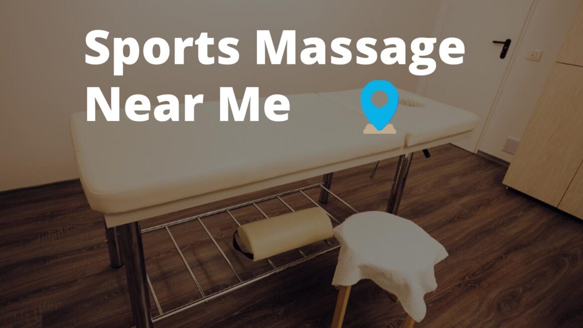 Sports Massage Near Me